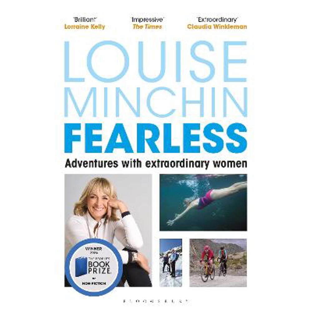 Fearless: Adventures with Extraordinary Women (Paperback) - Louise Minchin